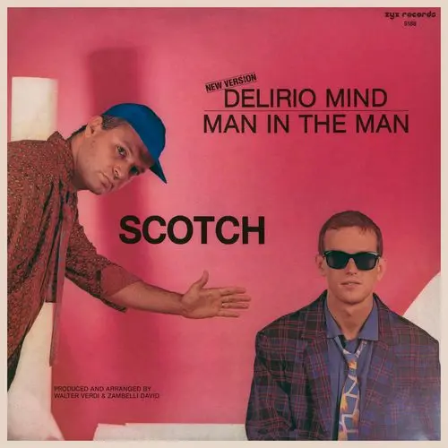 Scotch - Delirio Mind (New Version) (12'' Single) (1984)