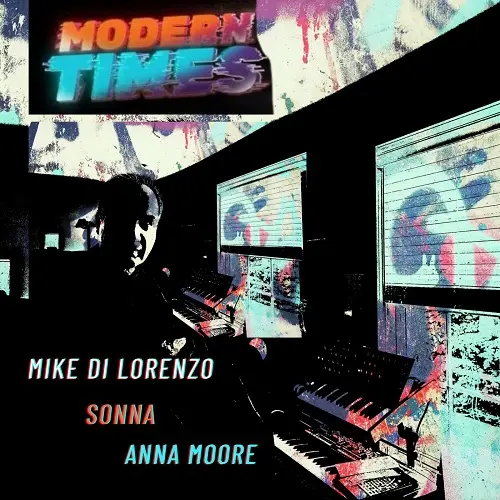 Mike Di Lorenzo - Modern Times (2025)