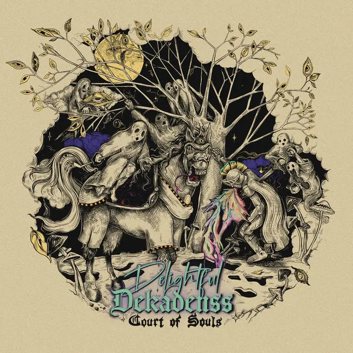 Delightful Dekadenss - Court of Souls (2025)