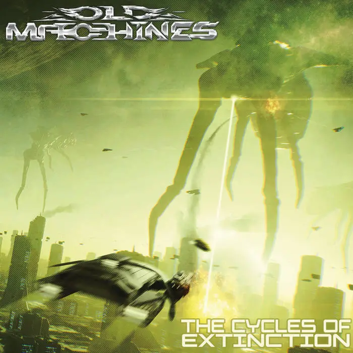 Old Machines - The Cycles of Extinction (2025)