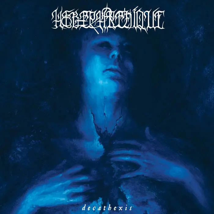 Hebephrenique - Decathexis (2025)