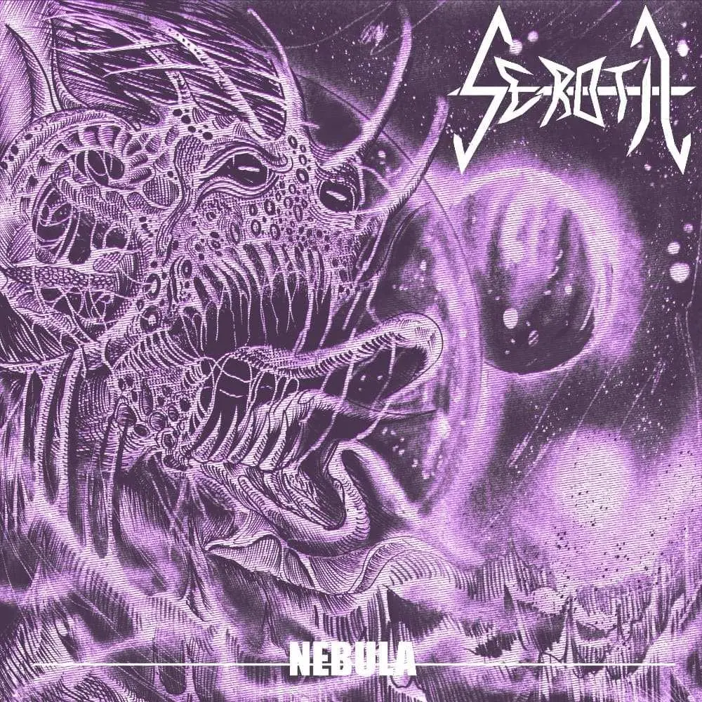Seroth - Nebula (2025)
