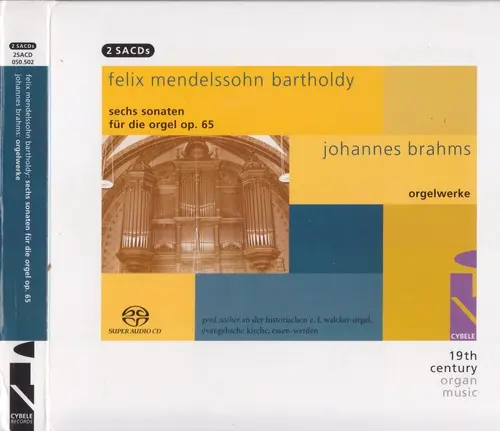 Mendelssohn, Brahms - Organ Works (2006)