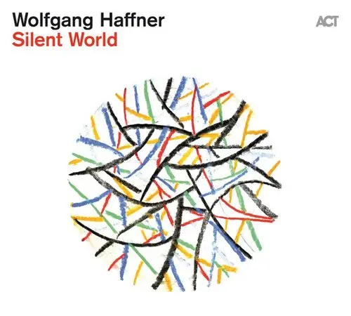 Wolfgang Haffner - Silent World (2023)