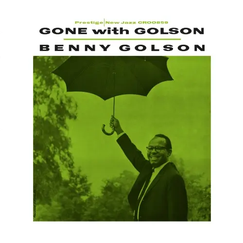 Benny Golson - Gone With Golson (Remastered) (2025)