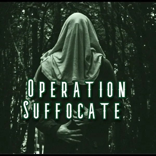 Operation Suffocate - Feudal Age (2025)