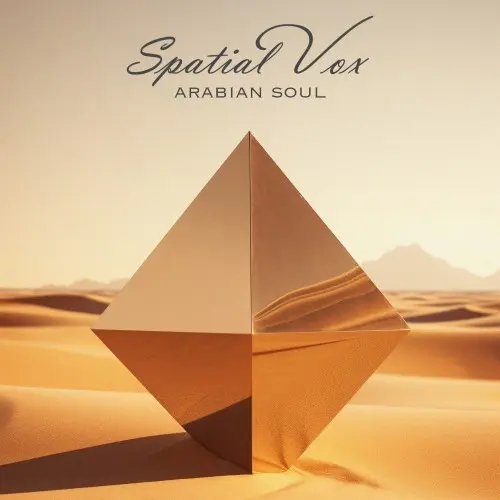Spatial Vox - Arabian Soul (Single) (2025)