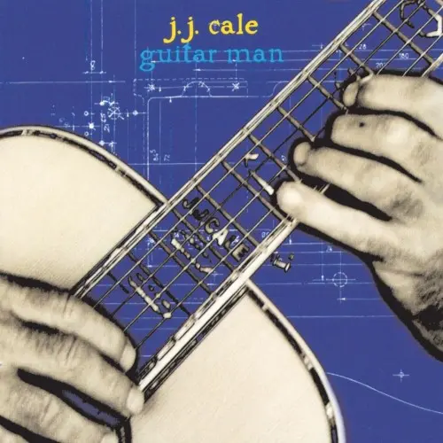 J.J. Cale - Guitar Man (1996)