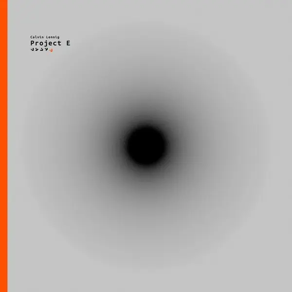 Calvin Lennig - Project E (2024)