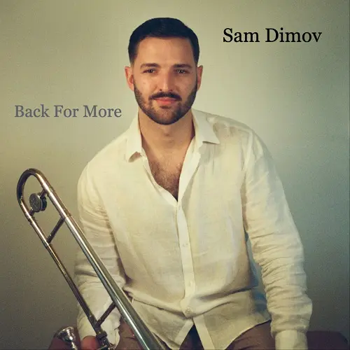 Sam Dimov - Back For More (2025)