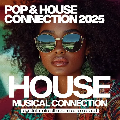 Pop & House Connection 2025 (2025)