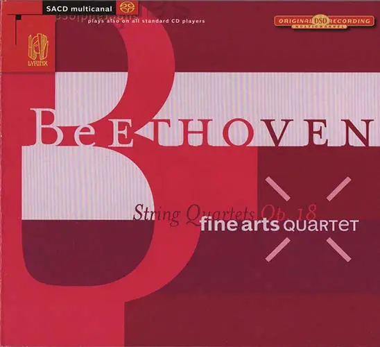 Ludwig van Beethoven - Quatuors opus 18. Fine Arts Quartet (2008)
