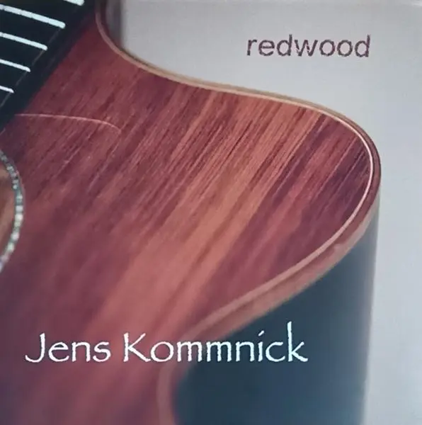 Jens Kommnick - Redwood (2015)