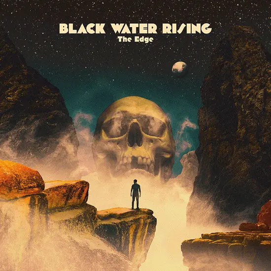 Black Water Rising - The Edge (2025)