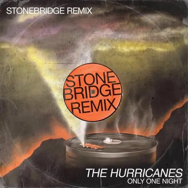 The Hurricanes - Only One Night (StoneBridge Remix) (2025)