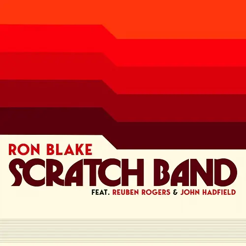 Ron Blake Ron Blake SCRATCH Band - SCRATCH Band (2025)