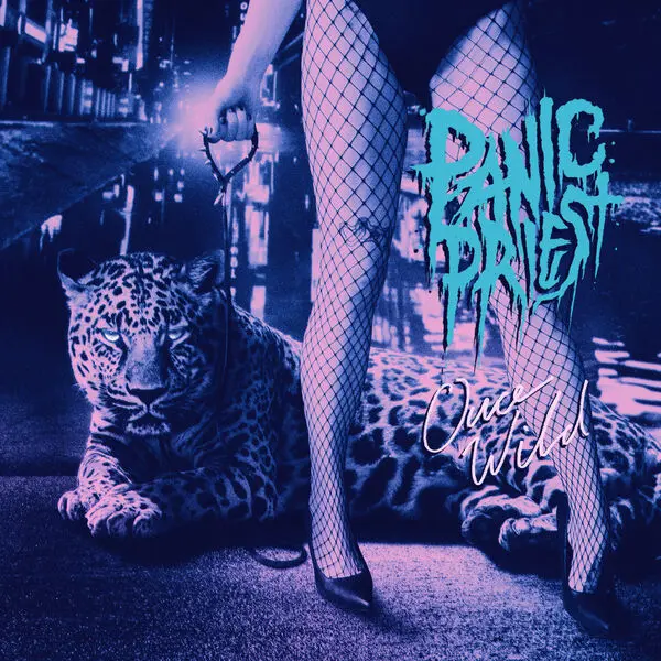 Panic Priest - Once Wild (2025)