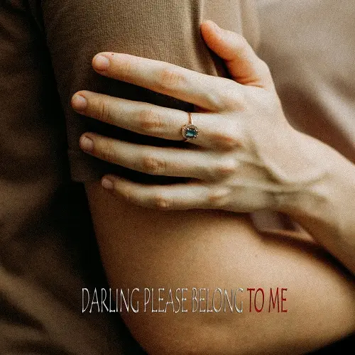 Brodie Chrome - Darling Please Belong to Me (2025)