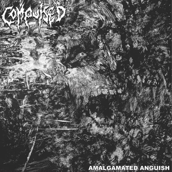 Compulsed - Amalgamated Anguish (2025)
