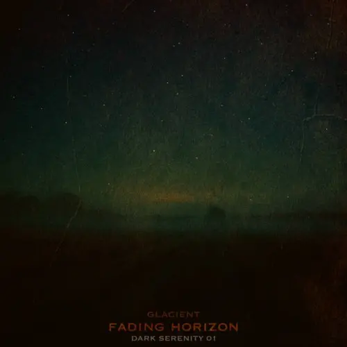 Glacient - Dark Serenity 01: Fading Horizon (2025)