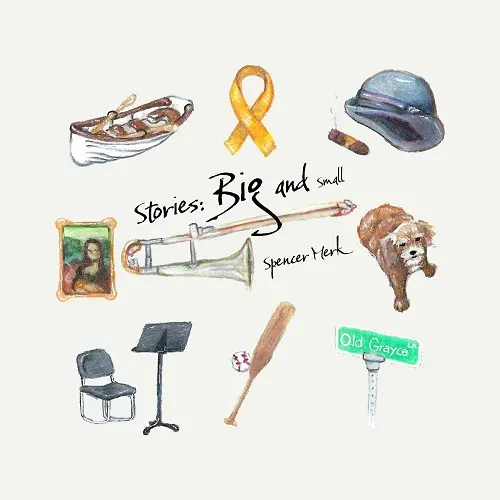 Spencer Merk - Stories: Big and Small (2025)