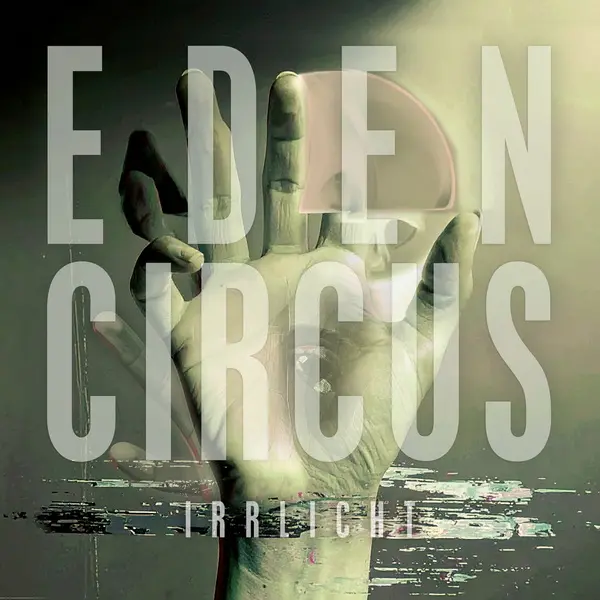 Eden Circus - Irrlicht (2025)