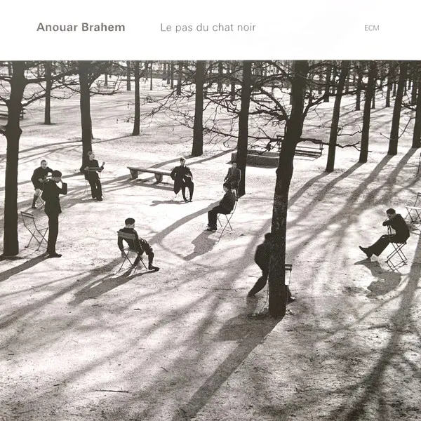 Anouar Brahem - Le Pas Du Chat Noir (2002/2019)