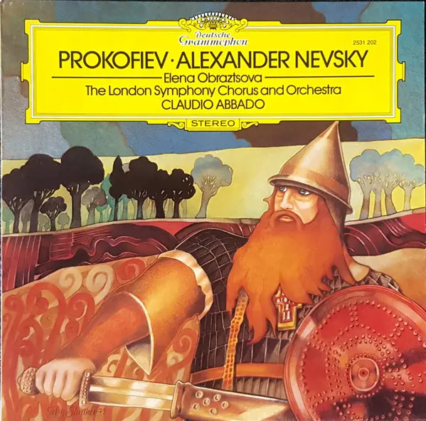 Prokofiev, Elena Obraztsova, The London Symphony Chorus And Orchestra, Claudio Abbado – Alexander Nevsky (1980)