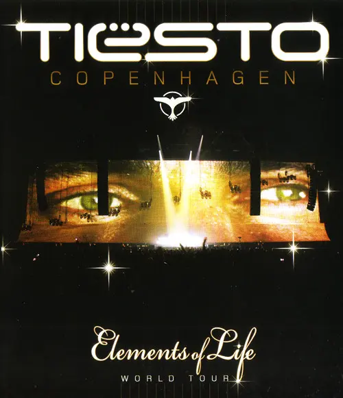 Tiesto - Elements of Life World Tour (Copenhagen) (2008)