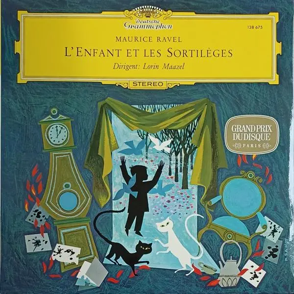 Maurice Ravel - Lorin Maazel – L'Enfant Et Les Sortilèges (1968)