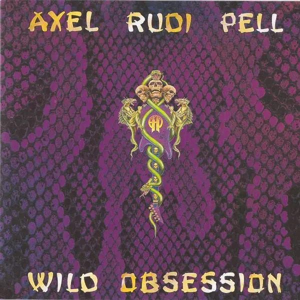Axel Rudi Pell - Wild Obsession (1989-2013)