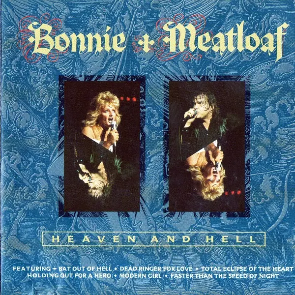 Bonnie & Meatloaf - Heaven & Hell (1989)