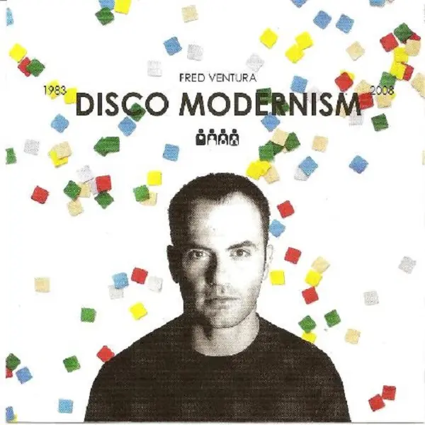 VA - Fred Ventura - Disco Modernism 1983-2008 (2008) FLAC