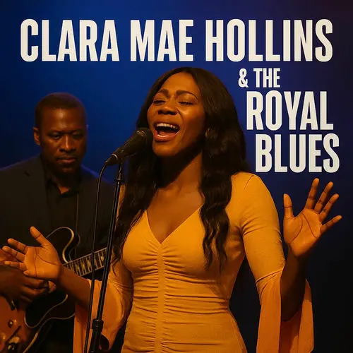 Clara Mae Hollins & The Royal Blues - Blues & Soul Anthology (2025)