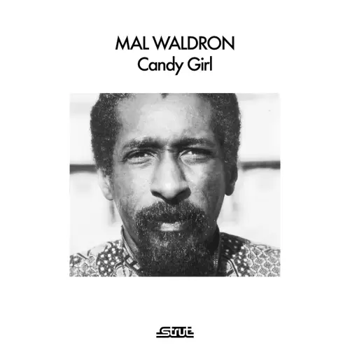 Mal Waldron - Candy Girl (Remastered) (1975/2025)