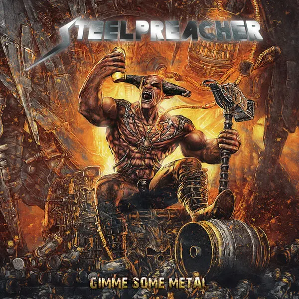 Steelpreacher - Gimme some Metal (2025)