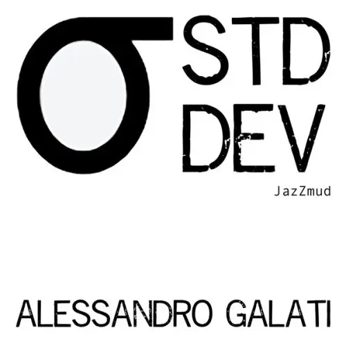Alessandro Galati, Ares Tavolazzi, Bernardo Guerra - Standard Deviation (2025)