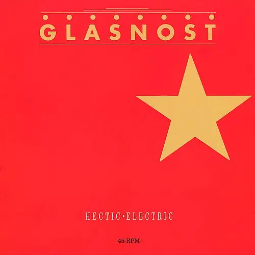 Hectic Electric - Glasnost (12'' Maxi-Single) (1988)