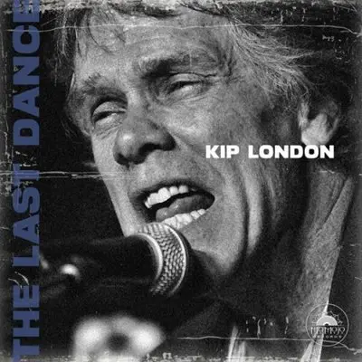 kip london - The Last Dance (2025)