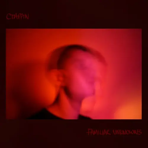 C.Tappin - Familiar Unknowns (2025)