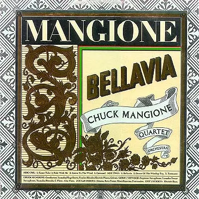Chuck Mangione - Bellavia (1975)