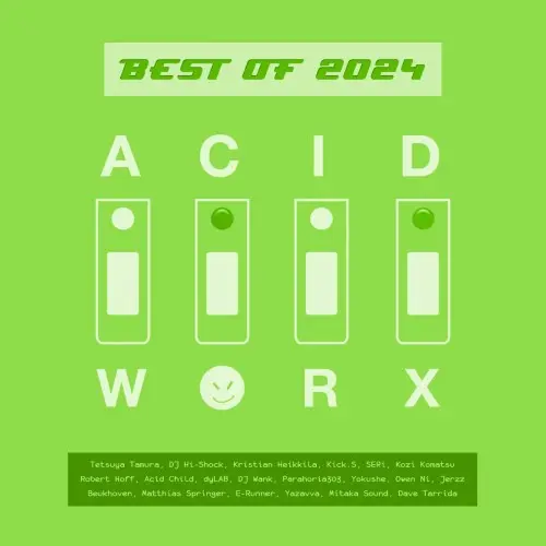 Acid Worx (Best Of 2024) (2025)