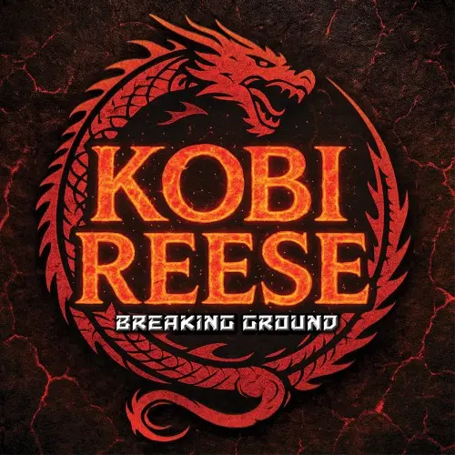 Kobi Reese - Breaking Ground (2025)