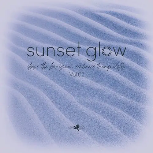 Sunset Glow, Vol.02 (2025)