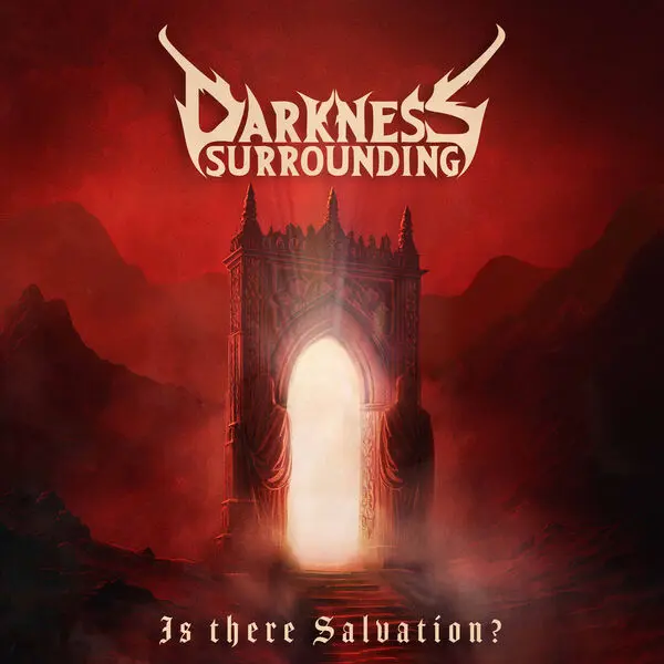 Darkness Surrounding - Is There Salvation? (2025)