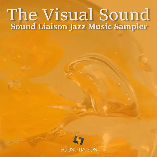 The Visual Sound - Sound Liaison Jazz Music Sampler (2019)