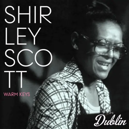 Shirley Scott - Warm Keys (Remastered) (2025)