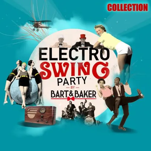 Electro Swing Party by Bart&Baker, Vol.1-4 (2018-2021)