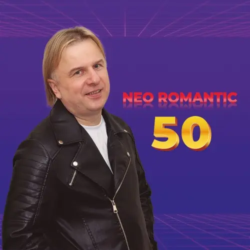 Neo Romantic - 50 (2025)
