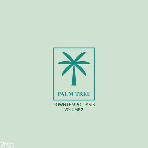Palm Tree Downtempo Oasis, Vol. 2 (2025)
